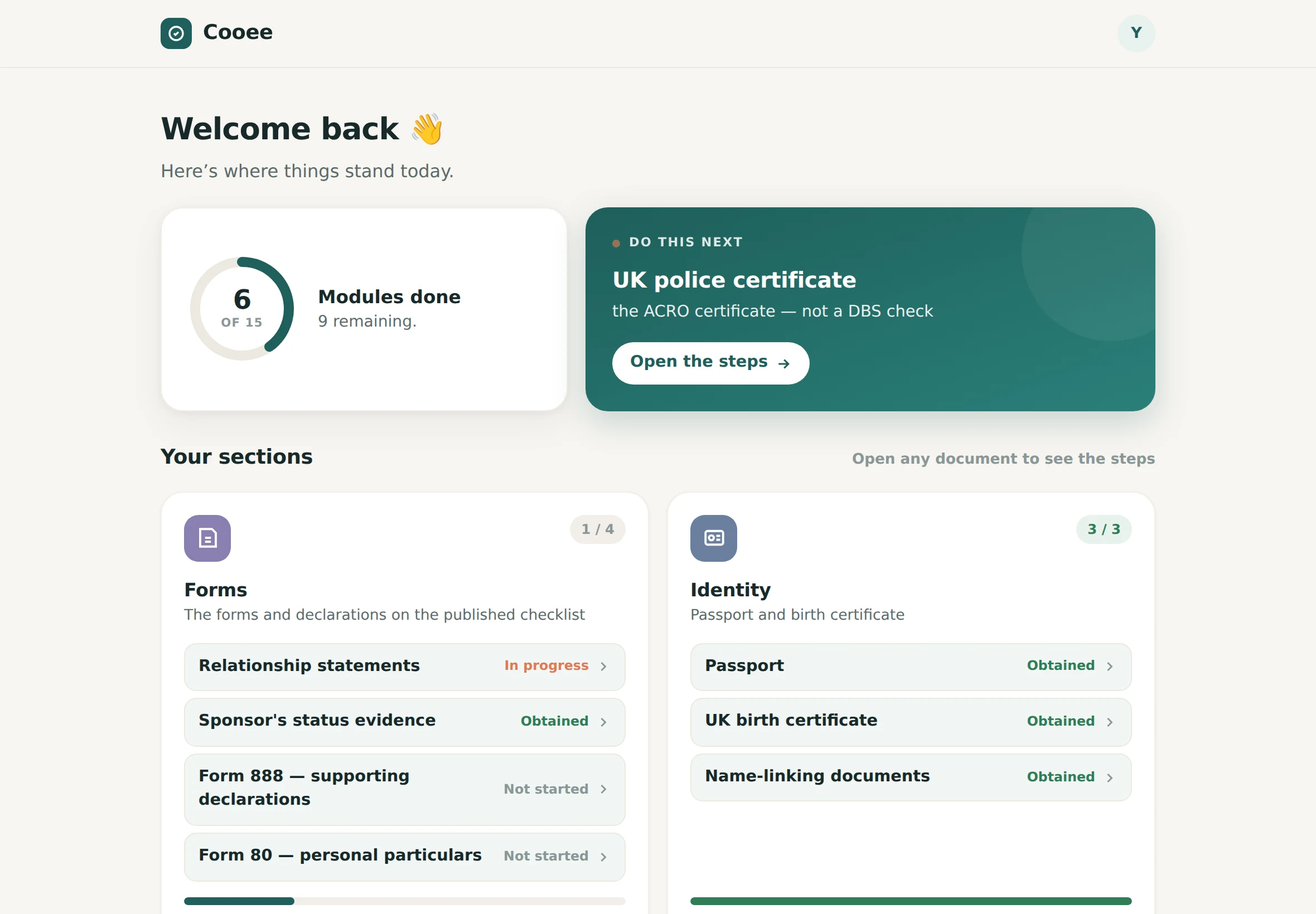 The Southern Visas dashboard: a progress ring counting modules done, a ‘do this next’ card, and section cards listing each document with its status.